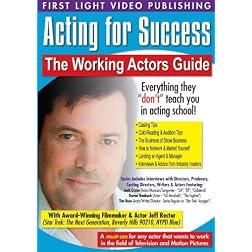 Acting for Success: Working Actors Guide