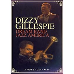 Gillespie, Dizzy - Dream Band Jazz America