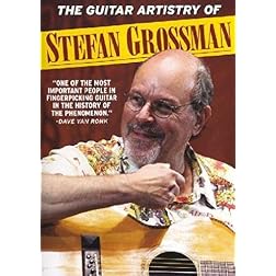 Guitar Artistry of Stefan Grossman