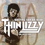 Thin Lizzy &ndash; Waiting for an Alibi: The Collection
