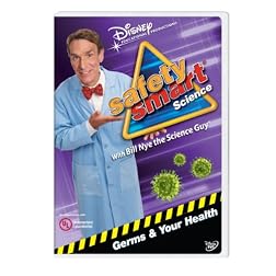Safety Smart Science with Bill Nye the Science Guy: Germs & Your Health Classroom Edition