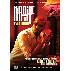 West, Kanye - Evolution: Unauthorized Documentary