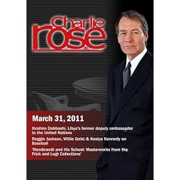 Charlie Rose - Ibrahim Dabbashi / Reggie Jackson, Willie Geist & Kostya Kennedy on Baseball / Rembrandt  (March 31, 2011)