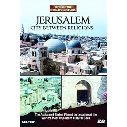 Jerusalem: City Between Religions