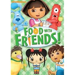 Nickelodeon Favorites: Food With Friends