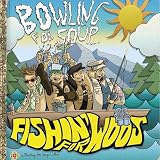 Fishin' for Woos