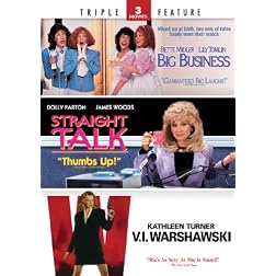 Big Business / Straight Talk / V.I. Warshawski - Triple Feature