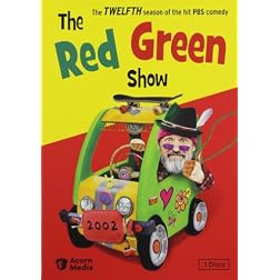 Red Green Show: 2002