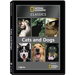 National Geographic Classics: Cats And Dogs