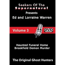 Ed and Lorraine Warren Haunted Funeral Home and Brookfield Demon Murder