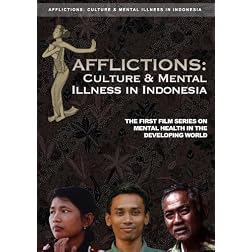 Afflictions: Culture and Mental Illness in Indonesia