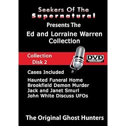 Ed and Lorraine Warren Collection Volume 2