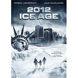 2012: Ice Age