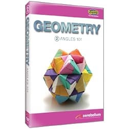 Teaching Systems Geometry Module 2: Angles 101