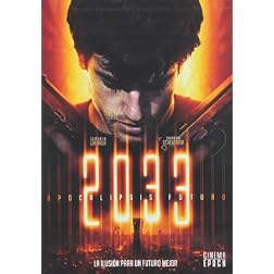 2033: Apocalipsis Futuro