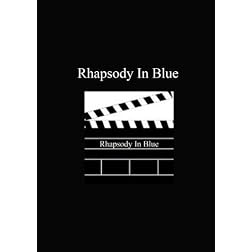 Rhapsody In Blue