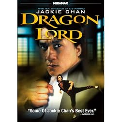 Dragon Lord featuring Jackie Chan