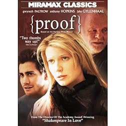 Proof featuring Gwyneth Paltrow & Jake Gyllenhaal