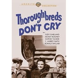 Thoroughbreds Don't Cry