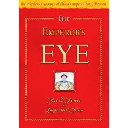 The Emperor's Eye: Art and Power in Imperial China (Non-Profit)