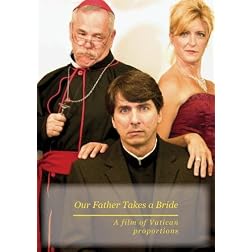 Our Father Takes a Bride