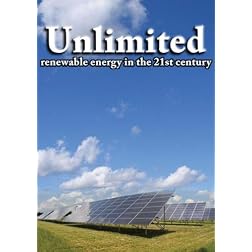 Unlimited: Renewable Energy in the 21st Century