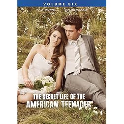 Secret Life of the American Teenager: Volume Six