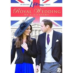 Royal Wedding Of A Lifetime