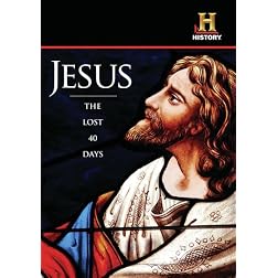Jesus: The Lost 40 Days