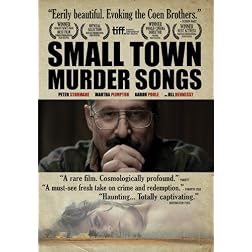 Small Town Murder Songs