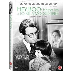 Hey, Boo: Harper Lee and To Kill a Mockingbird