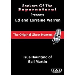 Ed and Lorraine Warren: True Haunting of Gail Martin
