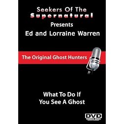 Ed and Lorraine Warren: What To Do If You See A Ghost