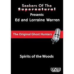 Ed and Lorraine Warren: Spirits of the Woods