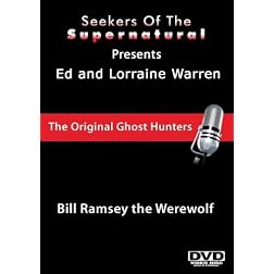 Ed and Lorraine Warren: Bill Ramsey the Werewolf