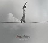 Incubus &ndash; If Not Now, When?