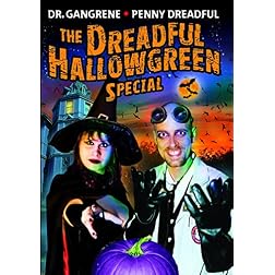 Dreadful Hallowgreen Special