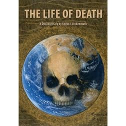 The Life of Death
