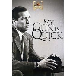 My Gun Is Quick