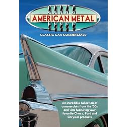 American Metal: Classic Car Commercials