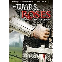 Wars of the Roses: A Bloody Crown