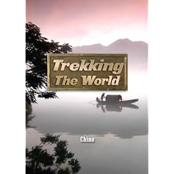 Trekking the World: China