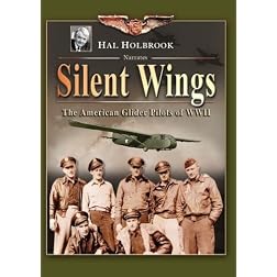 Hunters in the Sky: Silent Wings: The American Glider Pilots of WWII