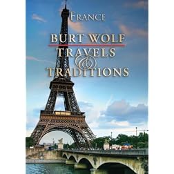 Burt Wolf: France