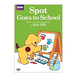 Spot: Spot Goes to School