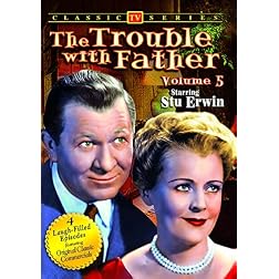 Trouble With Father, Volume 5