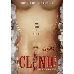 The Clinic (Unrated)