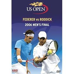2006 US Open Men's Final: Federer vs Roddick
