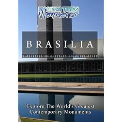 Modern Times Wonders BRASILIA