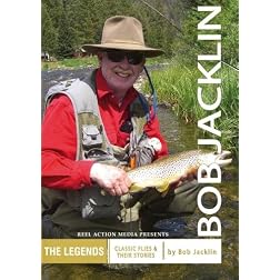 Bob Jacklin:  Classic Flies and Their Stories